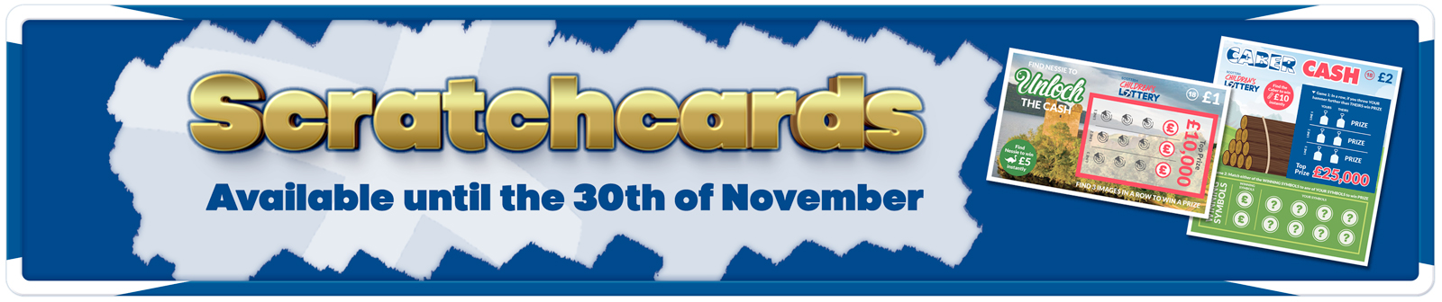 Scratchcards, available in selected shops